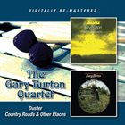 GARY BURTON Duster / Country Roads & Other Places album cover