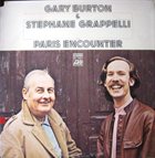 GARY BURTON Gary Burton & Stéphane Grappelli: Paris Encounter album cover