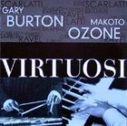 GARY BURTON Virtuosi (with Makoto Ozone) album cover