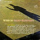 GARY BURTON Who Is Gary Burton? album cover