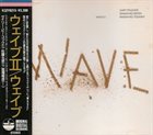 GARY PEACOCK Gary Peacock, Masahiko Satoh, Masahiko Togashi : Wave II album cover