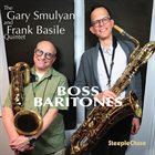 GARY SMULYAN Gary Smulyan & Frank Basile : Boss Baritones album cover