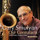 GARY SMULYAN Our Contrafacts album cover