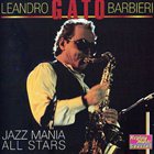 GATO BARBIERI Jazz Mania All Stars album cover
