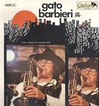 GATO BARBIERI Live in Buenos Ayres, 1971 album cover