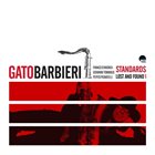 GATO BARBIERI Standards Lost and Found album cover
