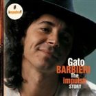 GATO BARBIERI The Impulse Story album cover