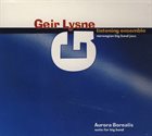 GEIR LYSNE ENSEMBLE Aurora Borealis - Nordic Lights (Suite For Jazz Orchestra) album cover