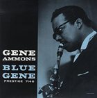 GENE AMMONS Blue Gene album cover