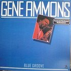 GENE AMMONS Blue Groove album cover