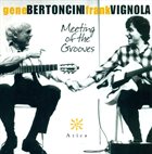 GENE BERTONCINI Meeting of the Grooves album cover