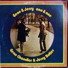 GENE CHANDLER Gene Chandler & Jerry Butler : Gene & Jerry - One & One album cover