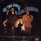 GENE CHANDLER The Two Sides Of Gene Chandler album cover