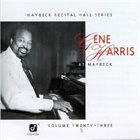 GENE HARRIS Maybeck Recital Hall Series, Volume Twenty-Three album cover