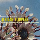 GEOF BRADFIELD African Flowers album cover