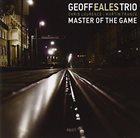 GEOFF EALES Master of the Game album cover