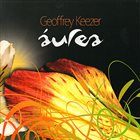 GEOFF KEEZER Áurea album cover