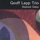 GEOFF LAPP Stained Glass album cover