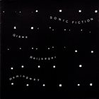 GEORG GRAEWE (GRÄWE) Gräwe / Reijseger / Hemingway : Sonic Fiction album cover