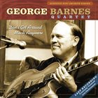 GEORGE BARNES Don't Get Around Much Anymore album cover