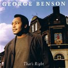 GEORGE BENSON That's Right album cover