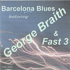 GEORGE BRAITH Barcelona Blues album cover