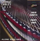 GEORGE CABLES Alone Together album cover