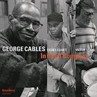 GEORGE CABLES In Good Company album cover