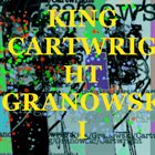 GEORGE CARTWRIGHT King ​/ Cartwright / ​Granowski​ album cover