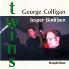 GEORGE COLLIGAN George Colligan & Jesper Bodilsen : Twins album cover