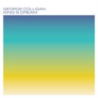 GEORGE COLLIGAN King's Dream album cover