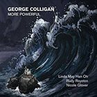 GEORGE COLLIGAN More Powerful album cover