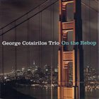 GEORGE COTSIRILOS On The Rebop album cover