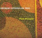 GEORGE COTSIRILOS Past Present album cover