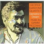 GEORGE GARZONE Demetrio's Dream album cover