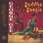 GEORGE GEE Buddha Boogie album cover