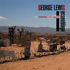 GEORGE LEWIS (TROMBONE) Assemblage album cover