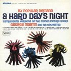GEORGE MARTIN By Popular Demand: A Hard Day's Night album cover