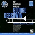 GEORGE MASSO The Wonderful World of George Gershwin (Jazz Live at the Musikhalle, Vol.1) album cover