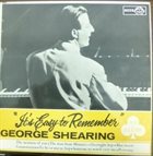 GEORGE SHEARING It's Easy To Remember album cover