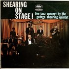 GEORGE SHEARING Shearing on Stage album cover