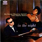 GEORGE SHEARING The George Shearing Quintet With Dakota Staton : In The Night album cover