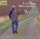 GEORGE SHEARING Walkin' - Live at the Blue Note album cover