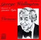 GEORGE WALLINGTON Virtuoso album cover