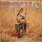 GEORGE WETTLING George Wettling's All Stars : Dixieland In Hi-Fi album cover