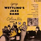 GEORGE WETTLING George Wettling's Jazz Band album cover