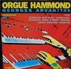 GEORGES ARVANITAS Orgue Hammond album cover