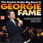 GEORGIE FAME Endangered Species(with The Danish Radio Big Band) album cover