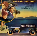 GEORGIE FAME Georgie Fame /  Hoagy Carmichael / Annie Ross : In Hoagland 1981 album cover