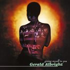 GERALD ALBRIGHT Giving Myself To You album cover